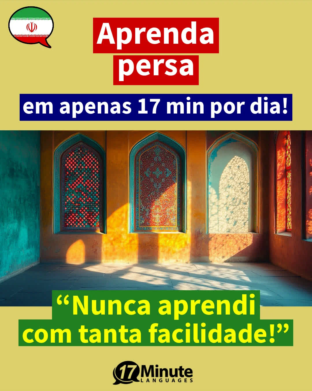 Aprenda persa muito mais rapidamente do que com métodos de aprendizado convencionais – em apenas 17 minutos por dia! – aprendizado diário