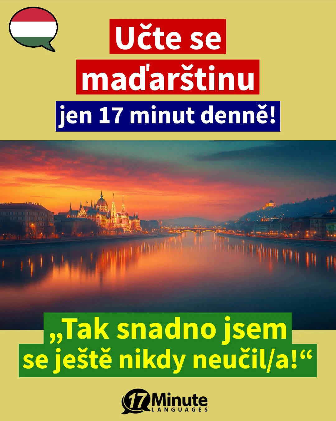 Naučte se maďarsky mnohem rychleji než běžnými výukovými metodami – stačí pouhých 17 minut výuky denně! – daily learning