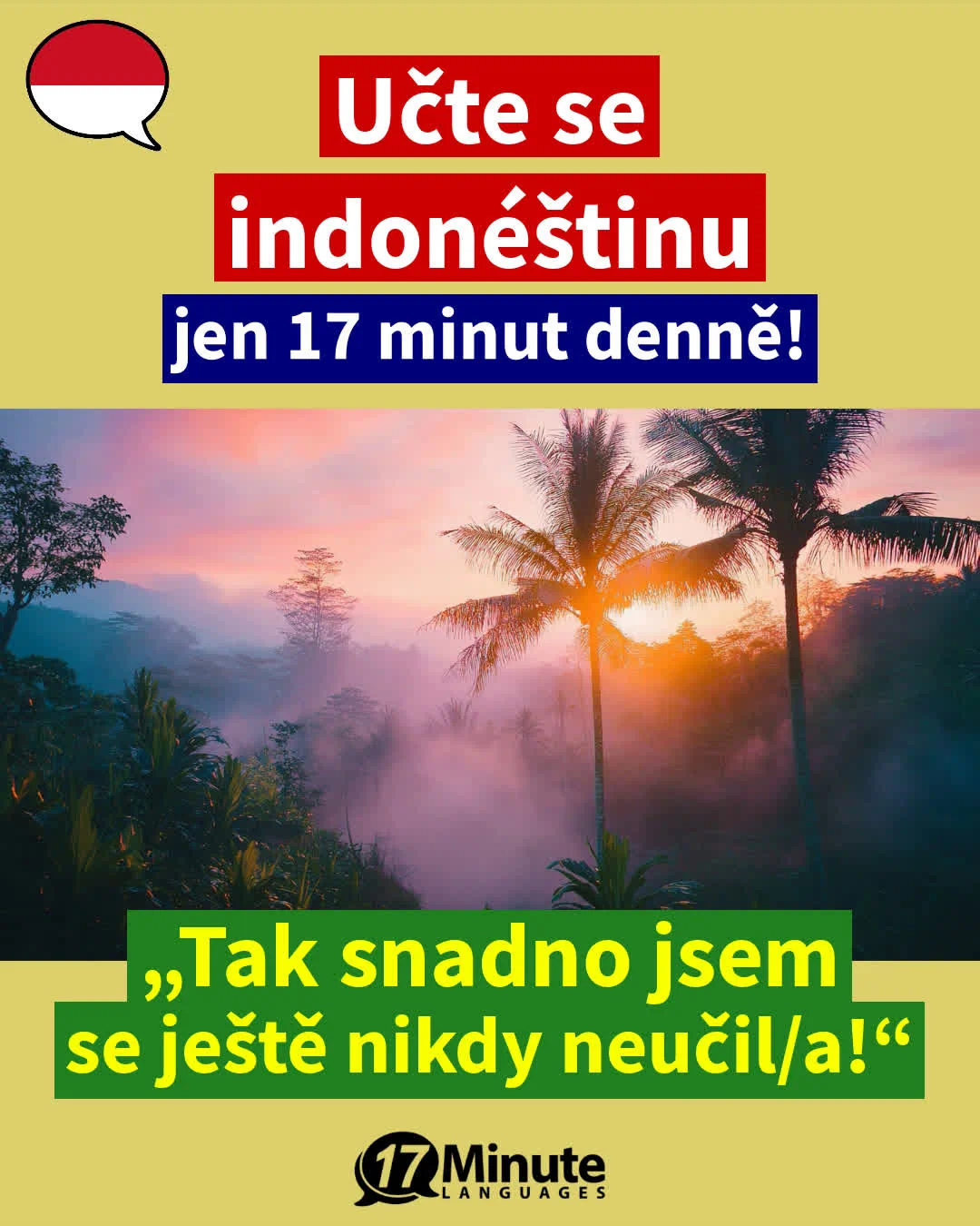 S tímto cvičením odborné slovní zásoby se naučíte více než 2100 indonéských slovíček a dosáhnete úrovně rodilého mluvčího C1/C2 – daily learning