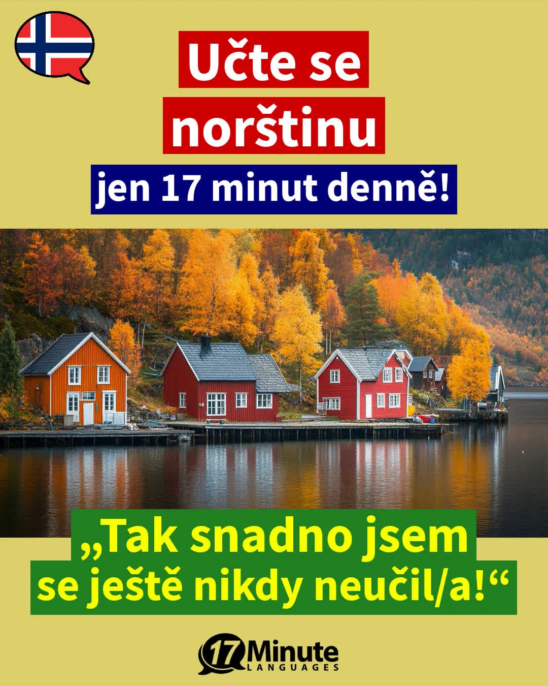 Naučte se norsky mnohem rychleji než běžnými výukovými metodami – stačí pouhých 17 minut výuky denně! – daily learning