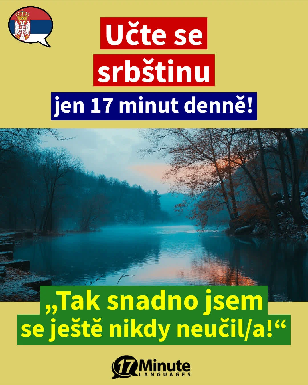 Naučte se srbsky mnohem rychleji než běžnými výukovými metodami – stačí pouhých 17 minut výuky denně! – daily learning