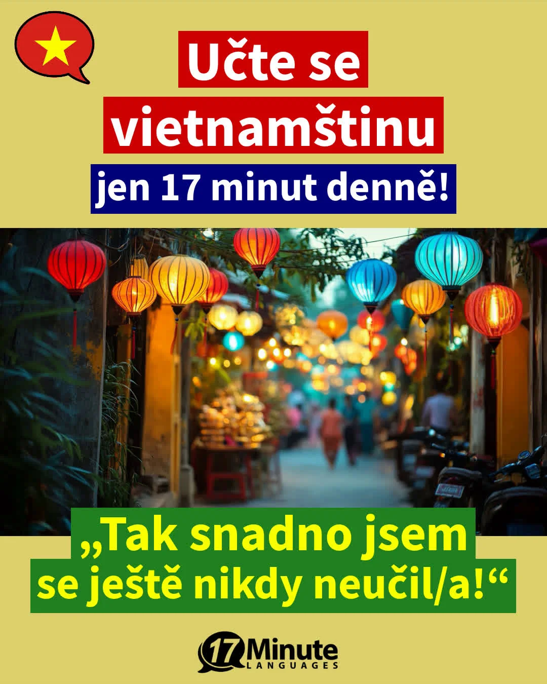 Naučte se vietnamsky mnohem rychleji než běžnými výukovými metodami – stačí pouhých 17 minut výuky denně! – daily learning