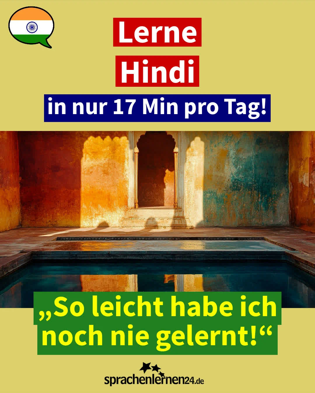 Hindi für Fortgeschrittene: Lernen Sie fließend Hindi sprechen! – täglich lernen