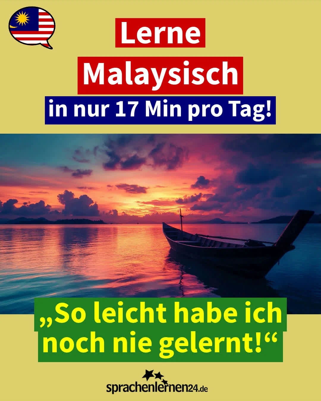 Malaysisch für Fortgeschrittene: Lernen Sie fließend Malaysisch sprechen! – täglich lernen