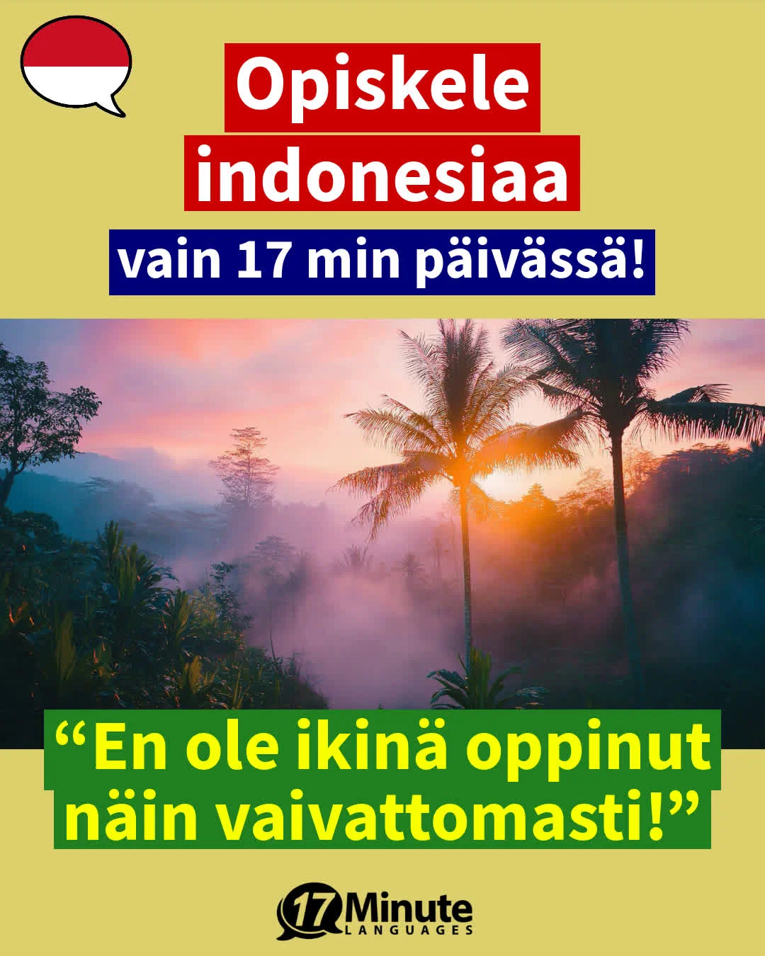 Indonesiaa edistyneille: Jatkokurssilla opit puhumaan sujuvasti indonesian kieltä! – daily learning