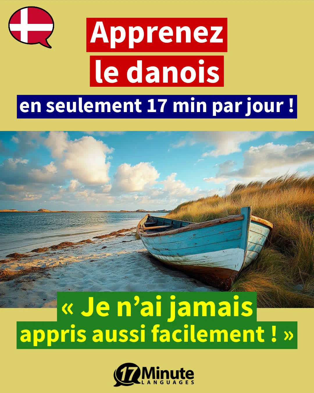  Avec ce programme d'entraînement au vocabualaire spécialisé, vous apprenez environ 2 100 mots de vocabulaire en danois et atteignez le niveau d'un locuteur de langue maternelle danoise, C1-C2﻿ – apprentissage quotidien