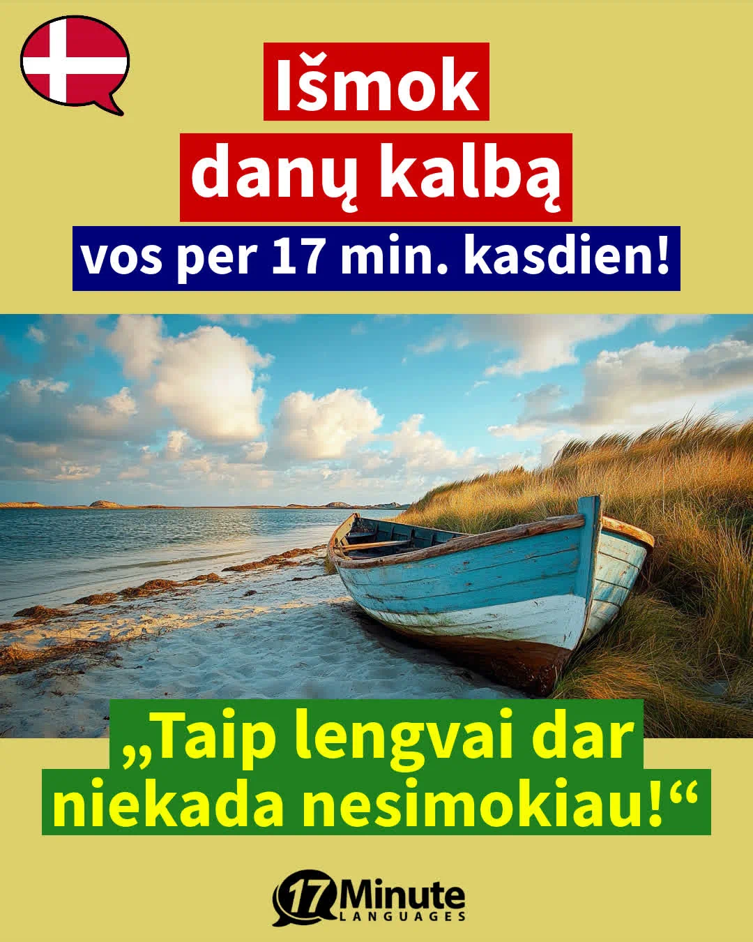 Mokytis danų kalbą pažengusiems: Išmokite laisvai kalbėti danų kalba mūsų kurso pagalba! – daily learning