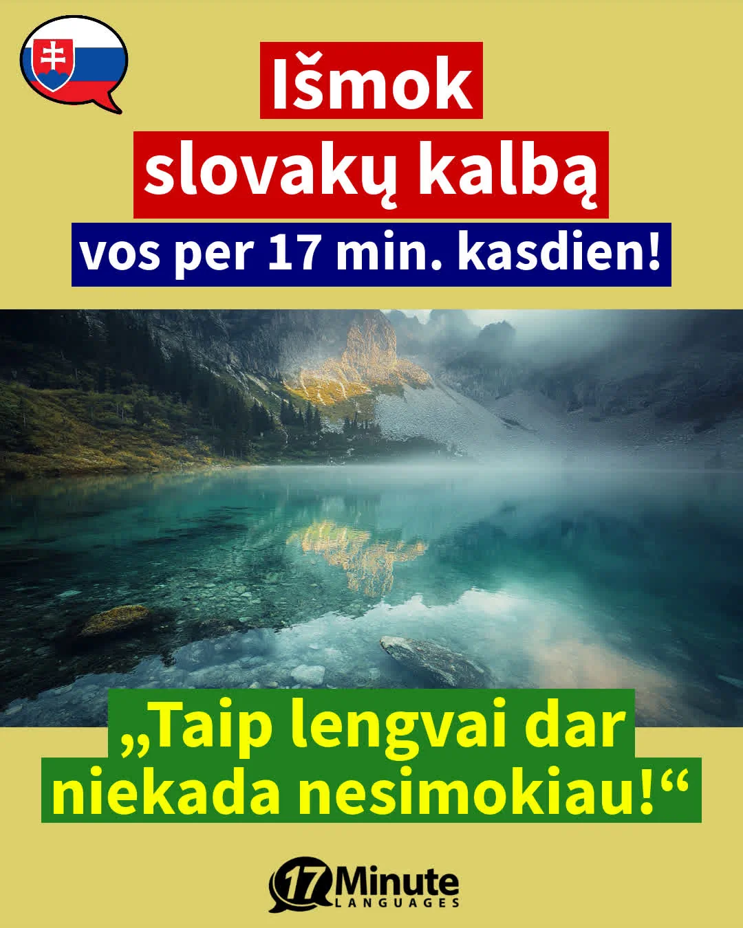 Išmokite slovakų kalbą daug greičiau nei tradiciniais mokymosi metodais – tik per 17 minučių per dieną! – daily learning