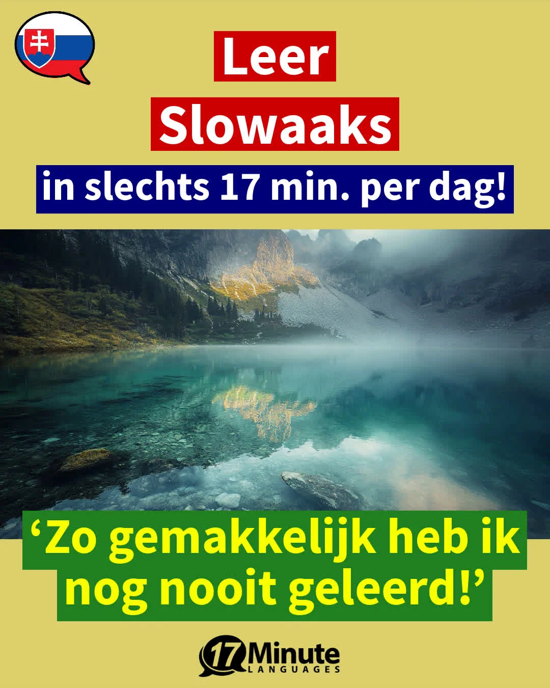 Leer Slowaaks veel sneller dan met traditionele leermethoden – maar 17 minuten leren per dag! – dagelijks leren