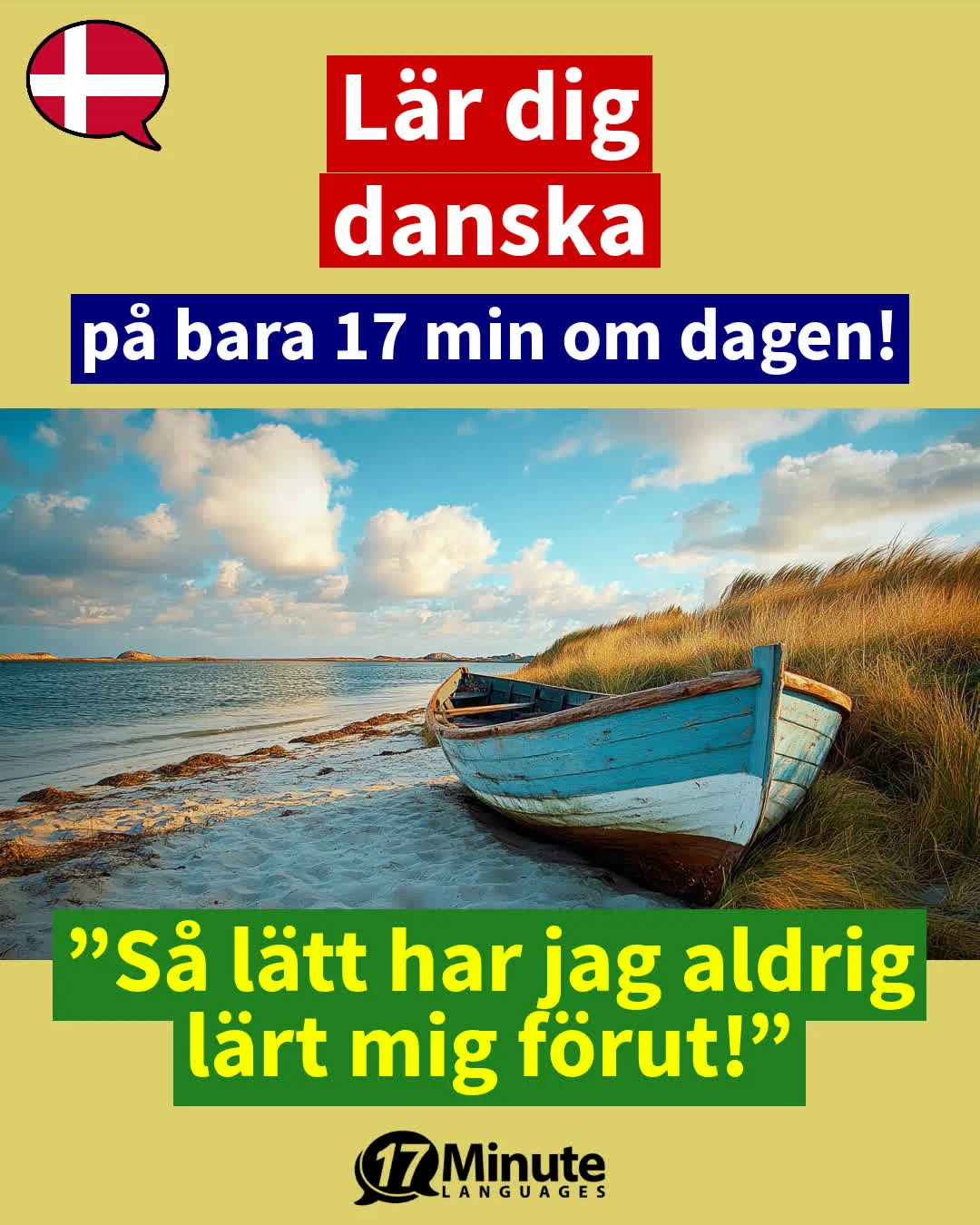 Lär dig danska på avancerad nivå: Tala danska flytande med fortsättningskursen! – daily learning